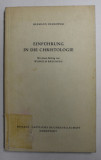 EINFUHRUNG IN DIE CHRISTOLOGIE von HERMANN DEMBOWSKI , 1976 , LIPSA PAGINA DE GARDA *