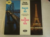 GERSHWIN - Rhapsody in Blue / An American in Paris - Vinil CAPITOL, Clasica