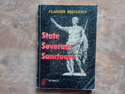 STATE , SUVERANI , SANCTUARE de VLADIMIR ROSULESCU , 1997 foto