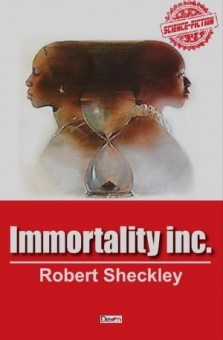 Immortality Inc - Robert Sheckley foto