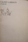 Valery Larbaud - Poezii (Editia: 1971)