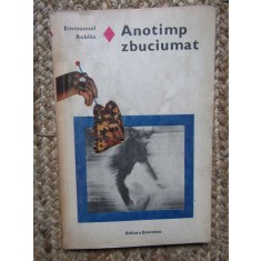 Emmanuel Robles - Anotimp zbuciumat