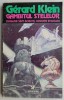Gambitul Stelelor - Gerard Klein - Roman SF - Carte Beletristica