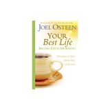 Your Best Life Begins Each Morning: Devotions to Start Every New Day of the Year
