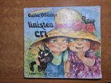 Carte pentru copii - linistea cri - lucia olteanu - din anul 1985