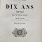HISTOIRE DE DIX ANS 1830-1840 par M. LOUIS BLANC , TOME CINQUIEME , 1851