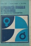 REPRODUCEREA NORMALA SI PATOLOGICA LA ANIMALELE DOMESTICE VOL.I-F. SEICIU, GH. DRUGOCIU, I. BOITOR