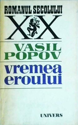 Vasil Popov - Vremea eroului foto
