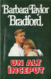 Un alt &icirc;nceput, Barbara Taylor Bradford