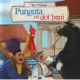 Punguta cu doi bani - Ion Creanga