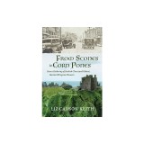 From Scones to Corn Pones: How a Gathering of Scottish Clans (and Others) Became Wiregrass Pioneers