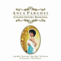 CD Anca Parghel ‎– Colind Pentru România, original, sigilat