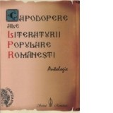 Capodopere ale literaturii populare romanesti. Antologie vol 1+2 - Nicolae Panea