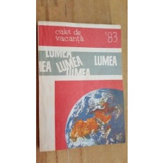 Lumea Caiet de vacanta 1983