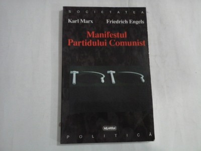 MANIFESTUL PARTIDULUI COMUNIST - MARX ENGELS foto