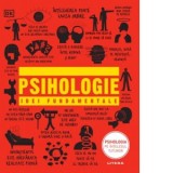 Psihologie. Idei fundamentale - DK