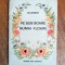 Pe sub Soare numai floare - PIon Marinescu / R8P5F