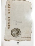 Ioana-Ruxandra Ciuca (red.) - Lumea Veche - Revista de umanioare, nr. 1 (Editia: 1996)
