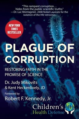 Plague of Corruption: Restoring Faith in the Promise of Science foto