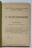 OVIDIU de VASILE ALECSANDRI , DRAMA IN 5 ACTE IN VERSURI , EDITIE INTERBELICA