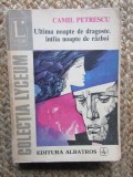 Ultima noapte de dragoste, intaia noapte de razboi - Camil Petrescu