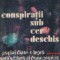 Conspiratii sub cer deschis - Pagini dintr-o lupta antifascista si democratica