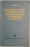 Din istoria luptei pentru un inalt continut de idei in literatura sovietica &ndash; V. Ivanov