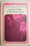 Alexandru Lăpușneanul - Constantin Negruzzi - Roman Beletristica