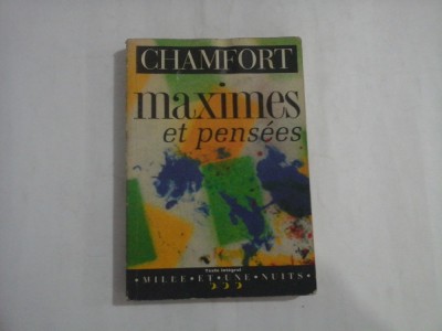 Maximes et Pensees - Chamfort - Editions Mille et une nuits - 1997 foto