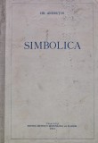 Simbolica - HR. Andrutos (1955) - Carte Religioasa Crestinism, Editura Centrului Mitropolitan al Olteniei, Cartonata, 350 pagini