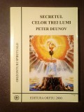 Peter Deunov - Secretul celor trei lumi