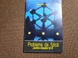 Emilian Micu - PROBLEME DE FIZICA PENTRU CLASELE IX-X RF19/3