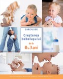 Cresterea bebelusului de la 0 la 3 ani, Autor Anonim