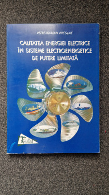 CALITATEA ENERGIEI ELECTRICE IN SISTEMELE ELECTROENERGETICE DE PUTERE LIMITATA foto