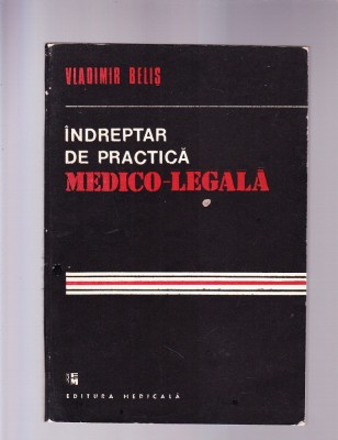 INDREPTAR DE PRACTICA MEDICO-LEGALA foto