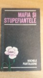 Myh 23s - MICHELE PANTALEONE - MAFIA SI STUPEFIANTELE - ED 1970
