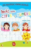Cumpara ieftin Ma pregatesc pentru scoala! Invat despre cifre si numere