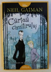 CARTEA CIMITIRULUI , ilustratii de CHRIS RIDDELL , de NEIL GAIMAN , 2018 foto