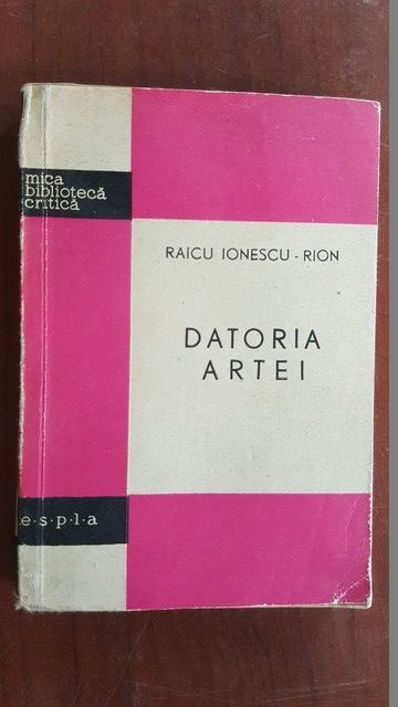 Datoria artei- Raicu Ionescu-Rion