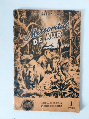 Meteoritul de aur, Octavian Sava, Revista Stiinta &amp;amp; Tehnica, Nr 1 / 1955 foto