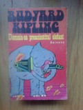 a2 Domnia sa preacinstitul elefant - Rudyard Kipling