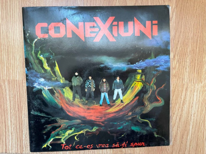 conexiuni tot ce-as vrea sa-ti spun album disc vinyl lp muzica hard rock contine insert cu texte eurostar records 1993 neascultat NM