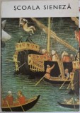 SCOALA SIENEZA-MANOLE NEAGOE-357245