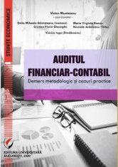 Auditul financiar-contabil. Demers metodologic si cazuri practice - Victor Munteanu - Coordonator foto