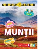 Muntii. Seria Discover Science - Margaret Hynes