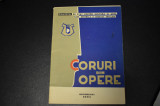 Coruri din opere 1964 Casa Centrala a creatiei populare