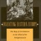 Inventing Eastern Europe: The Map of Civilization on the Mind of the Enlightenment