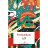 69, Ryu Murakami, Polirom