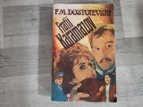Fratii Karamazov vol.2 de F.M.Dostoievski