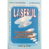 Silviu Diaconescu - Laserul in tratamentul afectiunilor osteoarticulare (Editia: 1999)